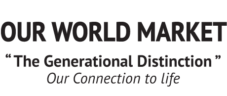 Our World Market – The Generational Distinction